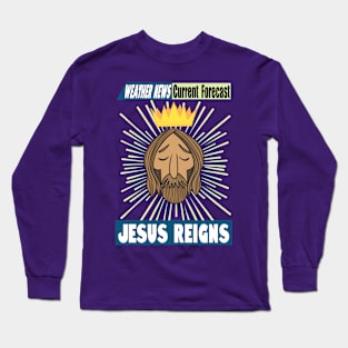 Jesus Reigns Long Sleeve T-Shirt